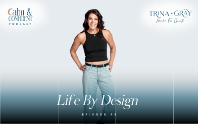 15. Life By Design