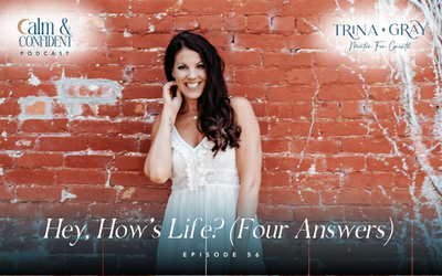 56. Hey, How’s Life? (Four Answers)